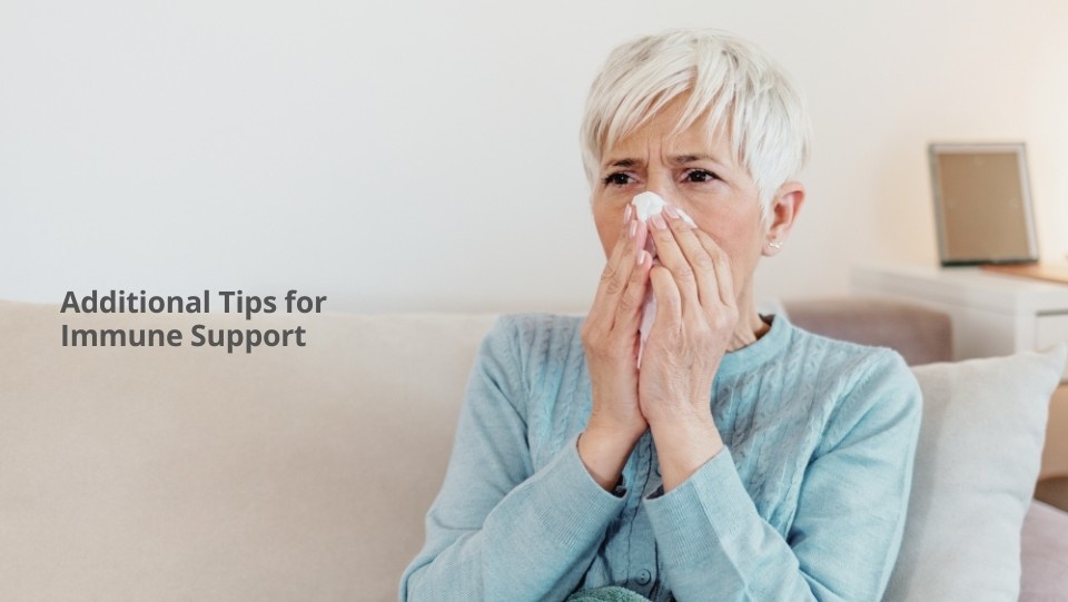 Tips for immune support