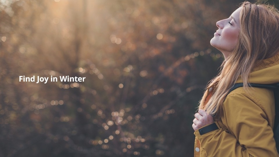 find joy in winter