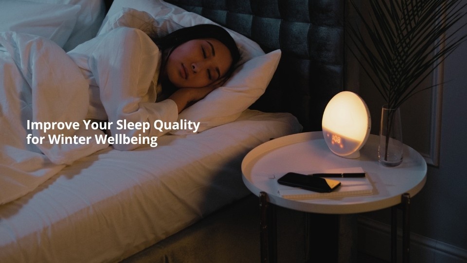 Improve your sleep quality